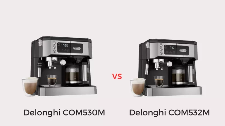 Delonghi COM530M Vs COM532M: Which One is Right for You?