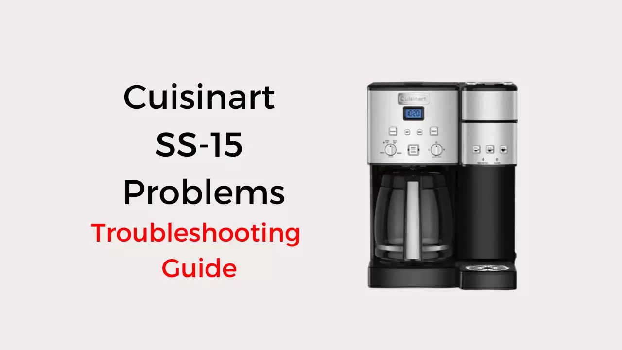 cuisinart ss-15 problems troubleshooting guide