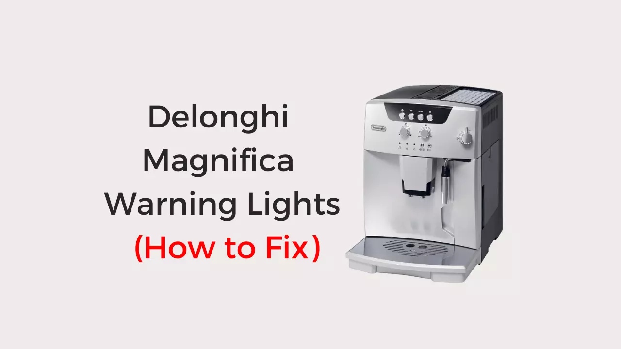 delonghi magnifica warning lights
